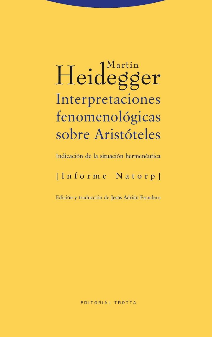 INTERPRETACIONES FENOMENOLOGICAS | 9788481645521 | HEIDEGGER