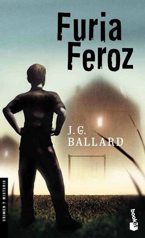 FURIA FEROZ | 9788445075586 | J.G.BALLARD