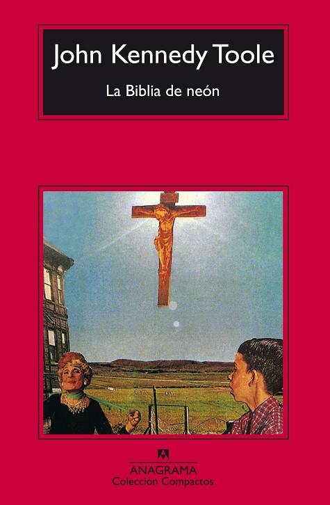 BIBLIA DE NEON | 9788433966568 |  KENNEDY TOOLE, JOHN