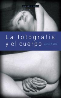 FOTOGRAFIA DEL CUERPO | 9788446011514 | PULTZ