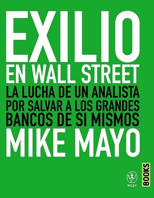 EXILIO EN WALL STREET | 9788441531383 | MAYO