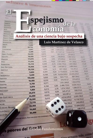 ESPEJISMO DE LA ECONOMIA, EL | 9788424512897 | MARTÍNEZ DE VELASCO