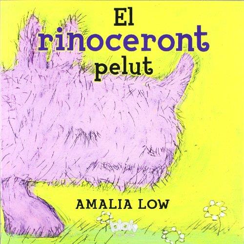 EL RINOCERONT PELUT | 9788493961510 | LOW