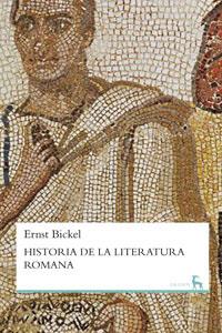 Hº DE LA LITERATURA ROMANA | 9788424901967 | BICKEL