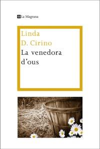 LA VENEDORA D'OUS | 9788482648972 | CIRINO