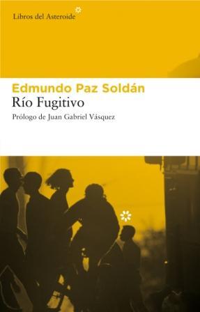 RIO FUGITIVO | 9788493591472 | SOLDAN