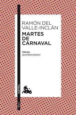 MARTES DE CARNAVAL | 9788467036039 | VALLE-INCLÁN RAMÓN DEL