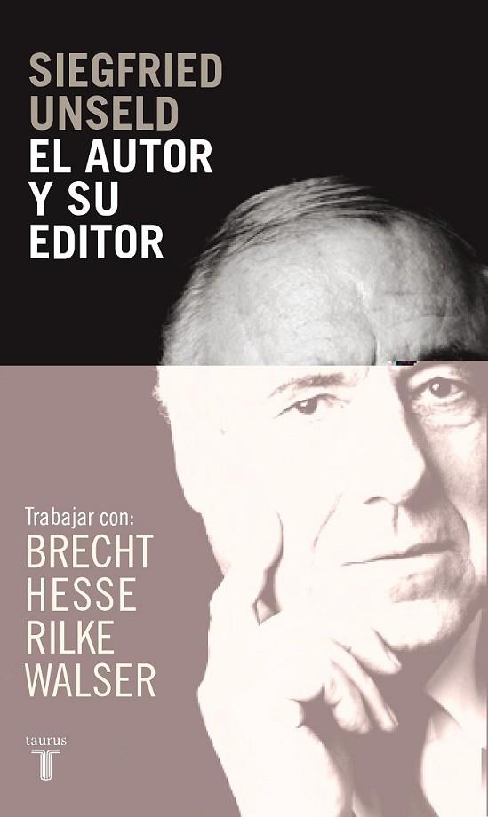 AUTOR Y SU EDITOR | 9788430605651 | UNSELD