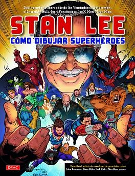 STAN LEE. CÓMO DIBUJAR SUPERHÉROES | 9788498746037 | LEE, STAN