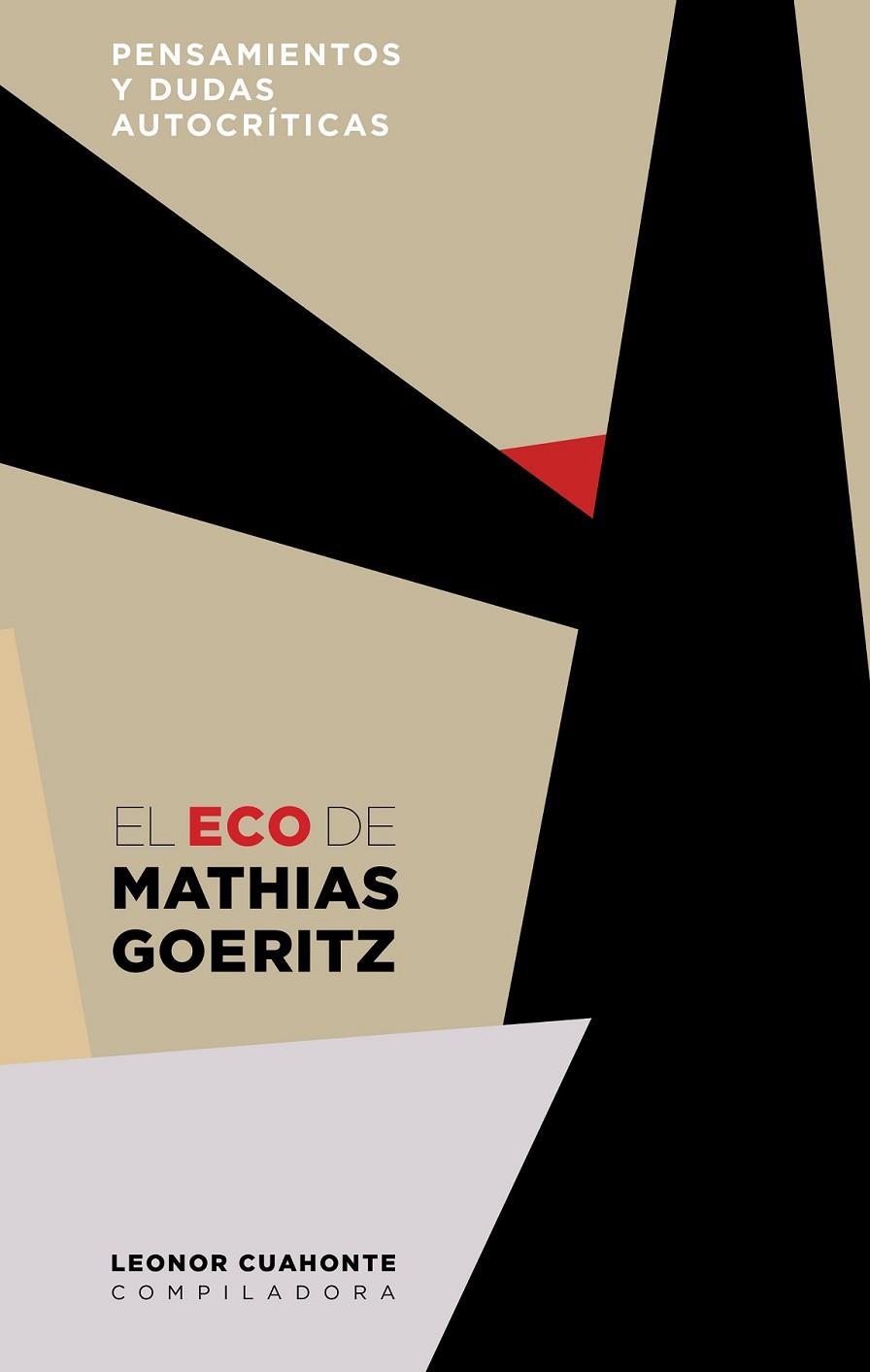 ECO DE MATHIAS GOERITZ, EL | 9786077711070 | GOERITZ, MATHIAS