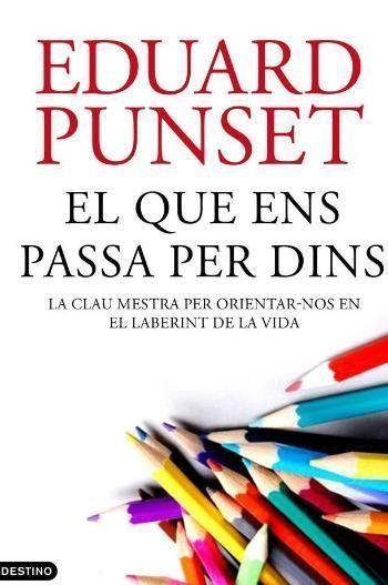 EL QUE ENS PASSA PER DINS | 9788497102230 | PUNSET