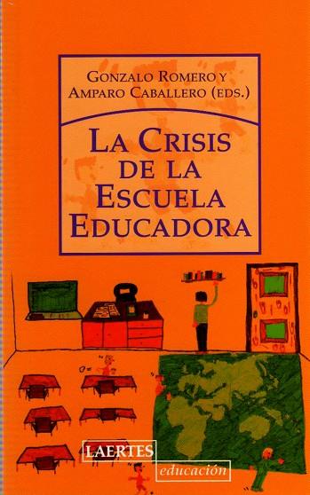 LA CRISIS DE LA ESCUELA | 9788475846583 | VARIS