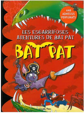 LES ESGARRIFOSES AVENTURES | 9788499320212 | PAT, BAT