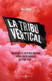 LA TRIBU VERTICAL | 9788419119667 | BORJA BAUZÁ