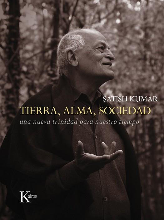 TIERRA ALMA SOCIEDAD | 9788499884035 | KUMAR, SATISH