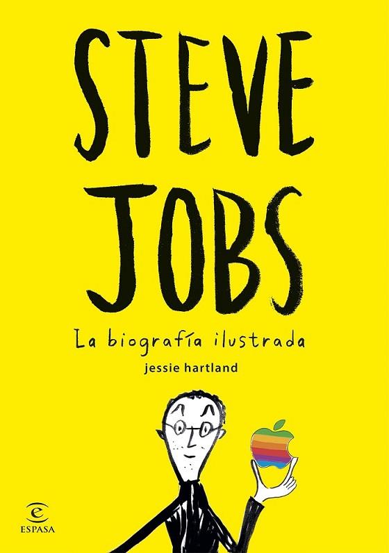 STEVE JOBS. LA BIOGRAFIA ILUSTRADA | 9788467045635 | HARTLAND, JESSIE