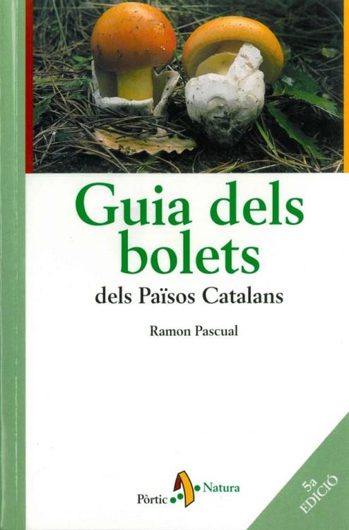 GUIA DELS BOLETS | 9788473069427 | PASCUAL