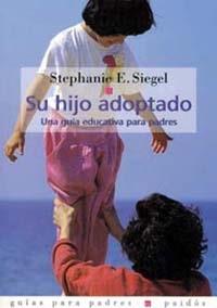 SU HIJO ADOPTADO | 9788475097428 | SIEGEL