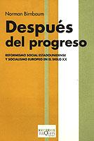 DESPUES DEL PROGRESO | 9788483109205 | BIRNBAUM