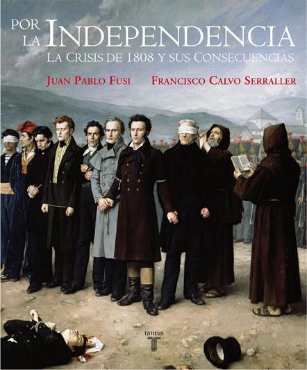 POR LA INDEPENCIA | 9788430606948 | VARIOS