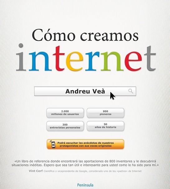 COMO CREAMOS INTERNET | 9788499422756 | VEÀ