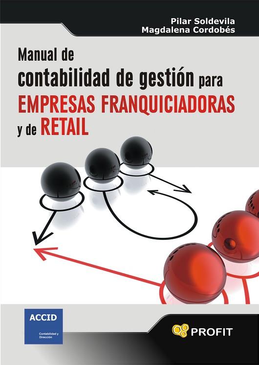 MANUAL DE CONTABILIDAD DE GESTIO | 9788496998810 | SOLDEVILA, PILAR; CO