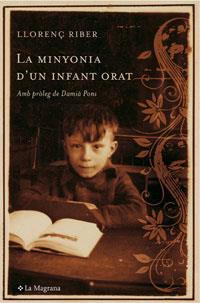 LA MINYONIA D'UN INFANT ORAT | 9788485351282 | RIBER