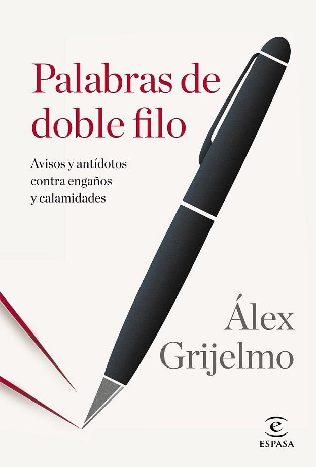 PALABRAS DE DOBLE FILO | 9788467043747 | GRIJELMO