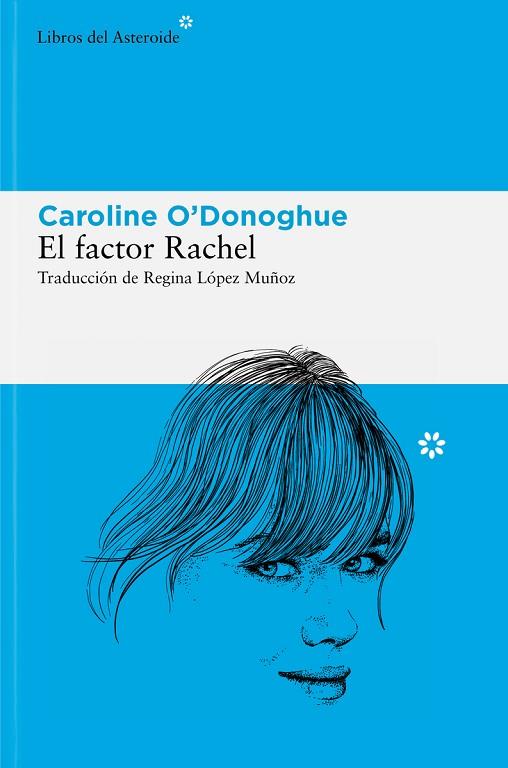 EL FACTOR RACHEL | 9788410178120 | O'DONOGHUE, CAROLINE