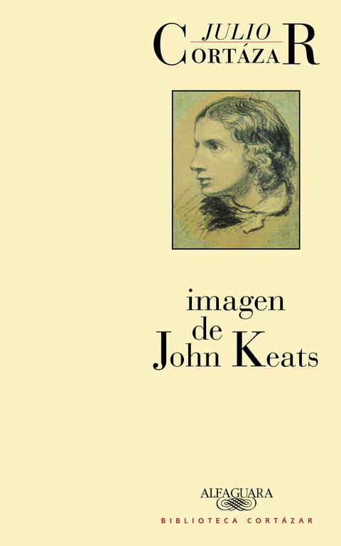 IMAGEN DE JOHN KEATS | 9788420481944 | CORTAZAR