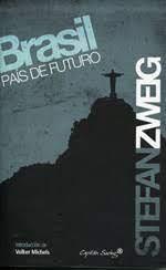 BRASIL PAIS DE FUTURO | 9788493982768 | ZWEIG, STEFAN