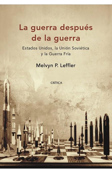 LA GUERRA DESPUES DE LA GUERRA | 9788484327844 | LEFFLER