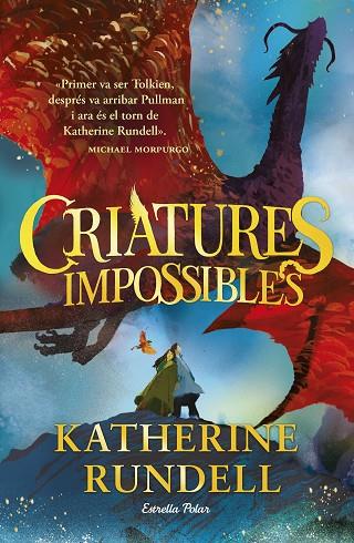 CRIATURES IMPOSSIBLES | 9788413898520 | RUNDELL, KATHERINE