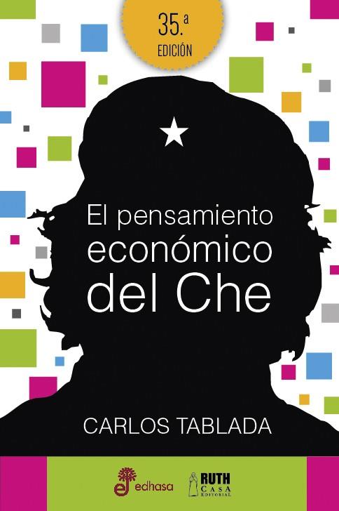 EL PENSAMIENTO ECONOMICO DEL CHE | 9788435068987 | TABLADA, CARLOS