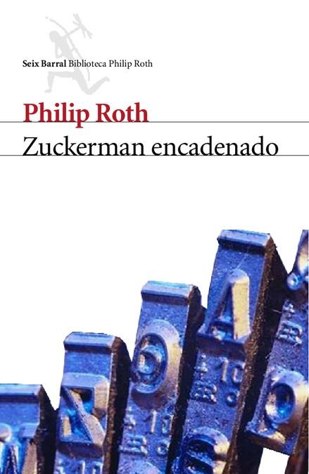 ZUCKERMAN ENCADENADO | 9788432227769 | PHILIP ROTH