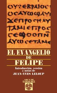 EL EVANGELIO DE FELIPE | 9788441415690