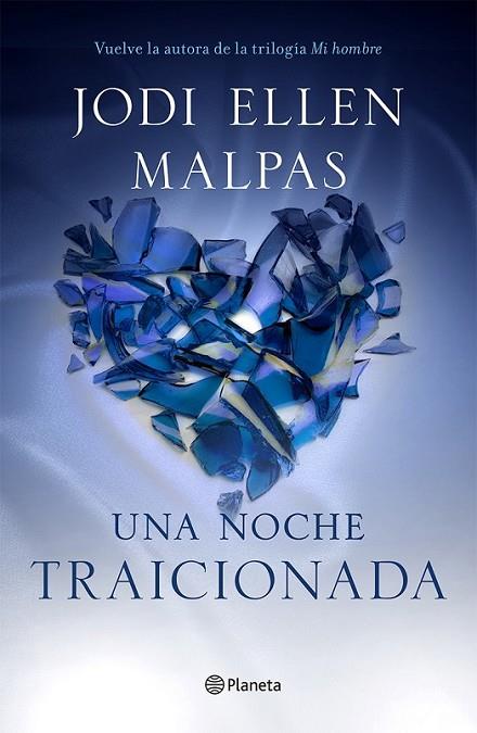 UNA NOCHE. TRAICIONADA | 9788408133070 | MALPAS