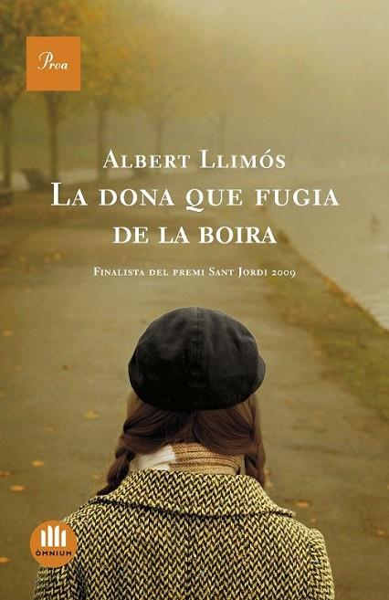 LA DONA QUE FUGIA DE LA BOIRA | 9788482568690 | LLIMOS