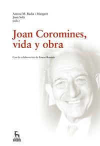 JOAN COROMINES,VIDA Y OBRA | 9788424935566 | VARIOS