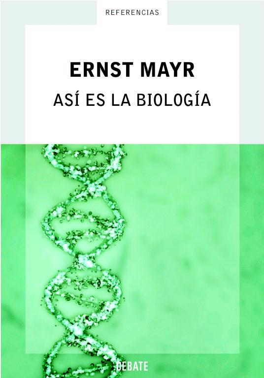 ASÍ ES LA BIOLOGÍA | 9788483066065 | ERNST MAYR