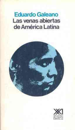 VENAS ABIERTAS AMÉRICA LATINA | 9788432303852 | GALEANO