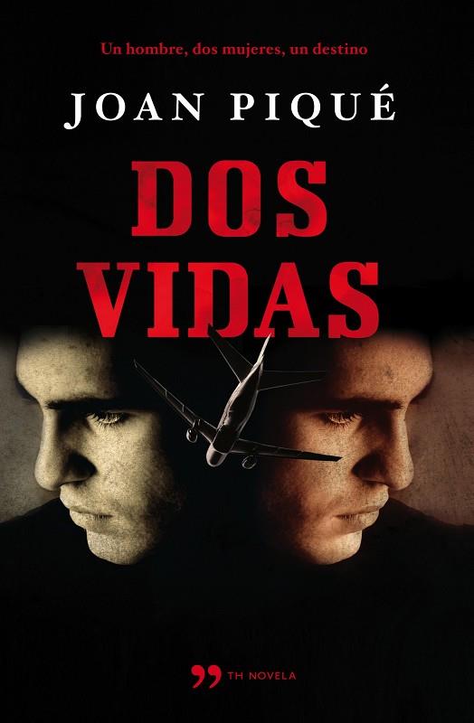 DOS VIDAS | 9788499980706 | PIQUE