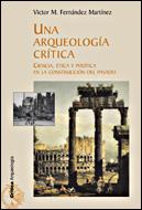 UNA ARQUEOLOGIA CRITICA | 9788484327110 | MARTINEZ