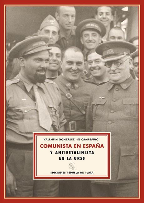 COMUNISTA EN ESPAÑA | 9788496956230 | GONZALEZ