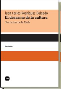 EL DESARME DE LA CULTURA | 9788492946198 | DELGADO