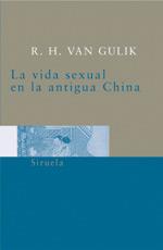 LA VIDA SEXUAL EN LA ANTIGUA.... | 9788478449293 | R.H.VAN GULIK