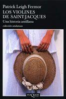 VIOLINES SAINT JACQUES | 9788483103265 | LEIGH FERMOR