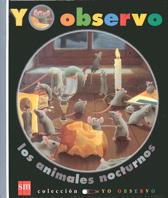 YO OBSERVO ANIMALES NOCTURNOS | 9788434865921 | DELAFOSSE/JENESSE