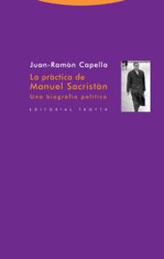 LA PRACTICA DE MANUEL SACRISTAN | 9788481647341 | CAPELLA