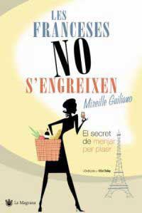 FRANCESES NO S'ENGREIXEN | 9788478716302 | GUILIANO